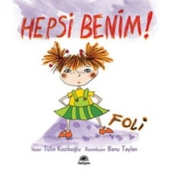 Hepsi Benim Foli!
