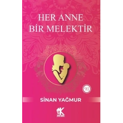 Her Anne Bir Melektir
