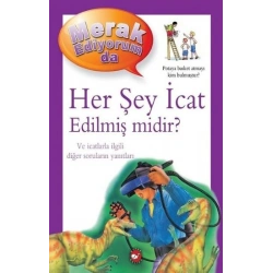 Her Şey İcat Edilmiş midir? - Merak Ediyorum da