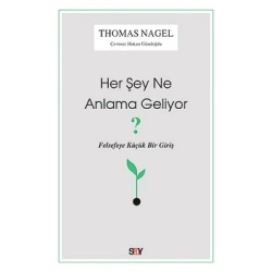 Her Şey Ne Anlama Geliyor?