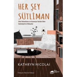 Her Şey Sütliman