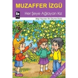 Her Şeye Ağlayan Kız