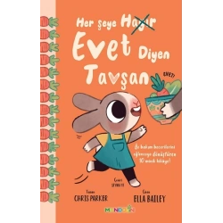 Her Şeye Evet Diyen Tavşan