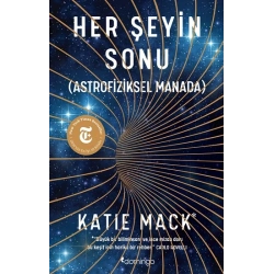 Her Şeyin Sonu (Astrofiziksel Manada)