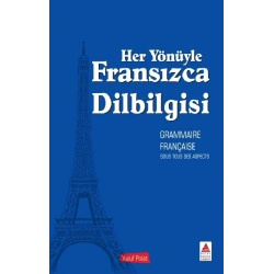 Her Yönüyle Fransızca Dilbilgisi