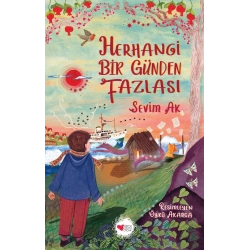 Herhangi Bir Günden Fazlası