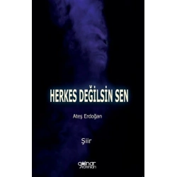 Herkes Değilsin Sen