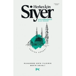 Herkes İçin Siyer - Medine Dönemi 2.Cilt