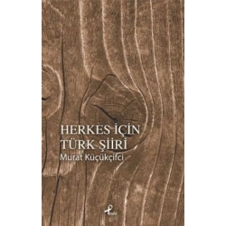 Herkes İçin Türk Şiiri