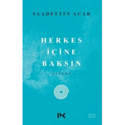 Herkes İçine Baksın