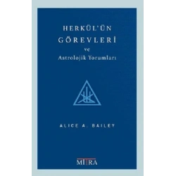Herkülün Görevleri ve Astrolojik Yorumları
