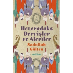 Heterodoks Dervişler ve Aleviler