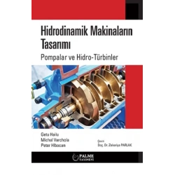 Hidrodinamik Makinaların Tasarımı Pompalar ve Hidro-Türbinler