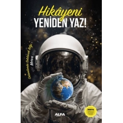 Hikayeni Yeniden Yaz!