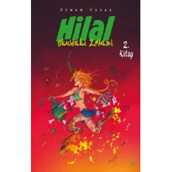 Hilal 2. Kitap / Okuldaki Zebani