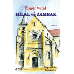 Hilal ve Zambak