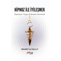 Hipnoz ve İyileşmek