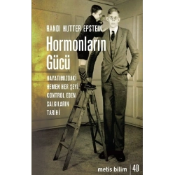 Hormonların Gücü