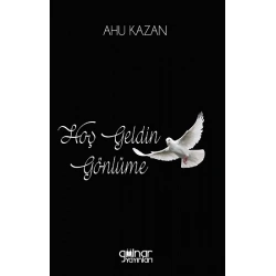 Hoş Geldin Gönlüme