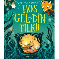 Hoş Gelmedin Tilki!
