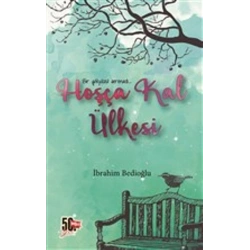 Hoşça Kal Ülkesi Bir Gökyüzü Serenadı