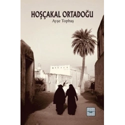 Hoşçakal Ortadoğu
