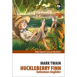 Huckleberry Finn Kahraman Cingözler