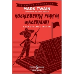 Huckleberry Finn’in Maceraları (Kısaltılmış Metin)