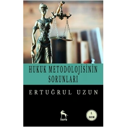 Hukuk Metodolojisinin Sorunları