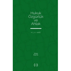 Hukuk, Özgürlük Ve Ahlak