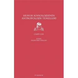 Hukuk Sosyolojisinin Antropolojik Temelleri