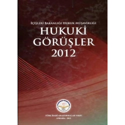 Hukuki Görüşler – 2012 (Ciltli)