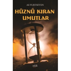 Hüznü Kıran Umutlar