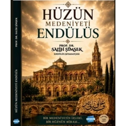 Hüzün Medeniyeti Endülüs