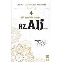 Hz.Ali (R.A) Cennetle Müjdeli 10 Sahabe