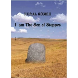 I Am The Son Of Steppes