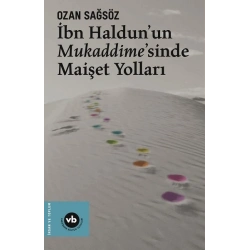İbn Haldunun Mukaddimesinde Maişet Yolları