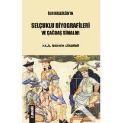 İbn Hallikanın Selçuklu Biyografileri Ve Çağdaş Simalar