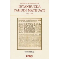 İbrahim Mütefferika Öncesi İstanbulda Yahudi Matbuatı