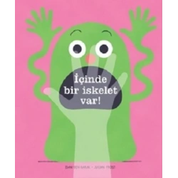 İçinde Bir İskelet Var! (Ciltli)