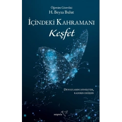 İçindeki Kahramanı Keşfet
