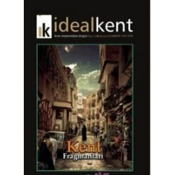 İdeal Kent - Kent Araştırmaları Dergisi Sayı : 13