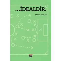 …İdealdir.