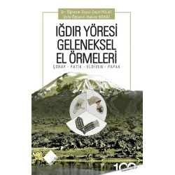 Iğdır Yöresi Geleneksel El Örmeleri