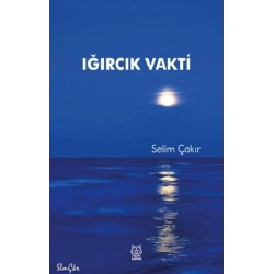 Iğırcık Vakti