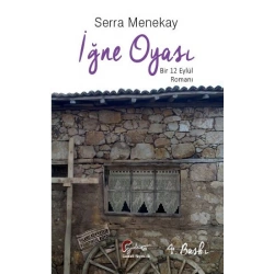 İğne Oyası Bir 12 Eylül Romanı