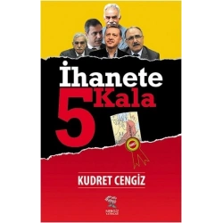 İhanete 5 Kala