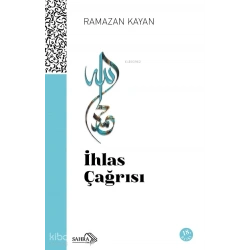 İhlas Çağrısı