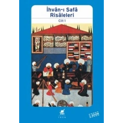 İhvan-ı Safa Risaleleri Cilt: 1