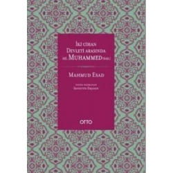 İki Cihan Devleti Arasında Hz. Muhammed (sas.) (Ciltli)